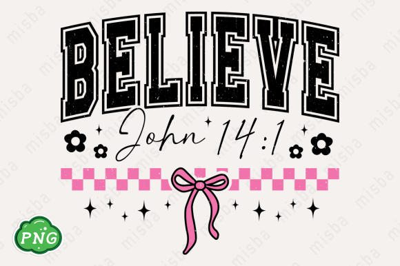 Believe Christian Jesus God Sublimation Graphics for T-Shirt Designs