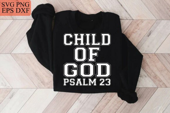 h1Child of God SVG Christian Graphic for T-Shirt Designs and Digital Products/h1