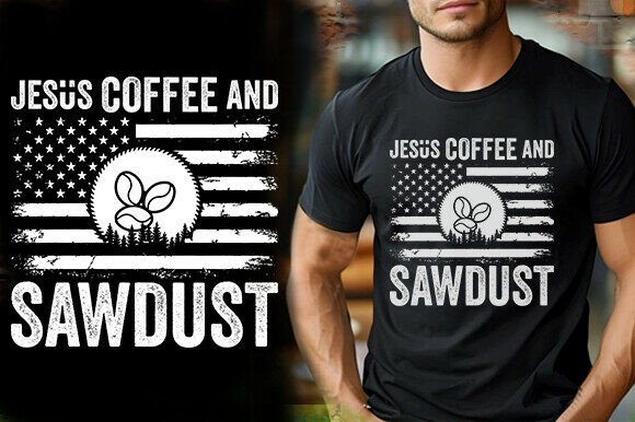 JESUS COFFEE and SAWDUST Vector T-Shirt Graphics