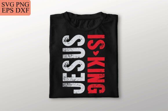 Jesus is King SVG PNG Design, Christian
