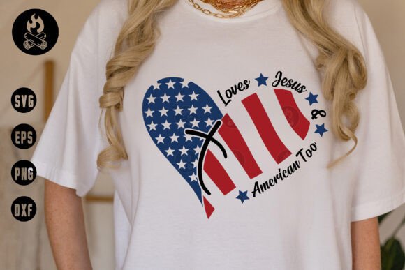 Loves Jesus American Too SVG, USA Flag