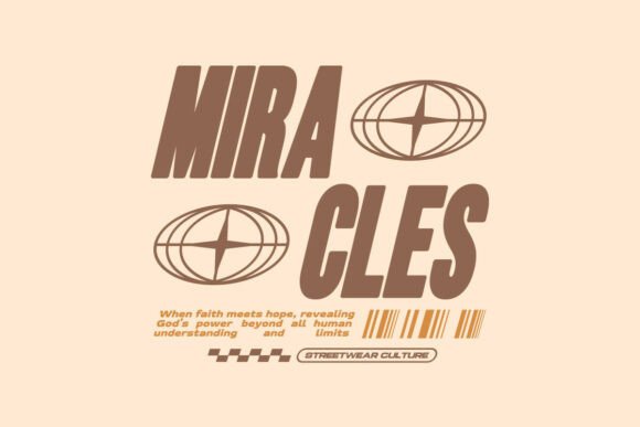 Miracle Urban Typography Christian Style Graphics for T-Shirt Designs