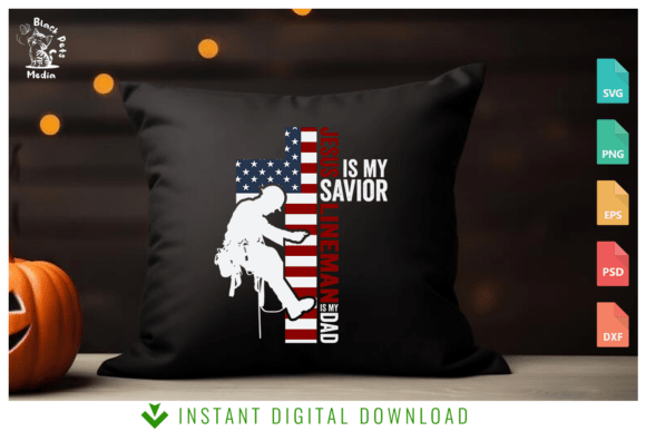 Savior Jesus and Lineman Dad SVG Design for Graphics & T-Shirt Designs