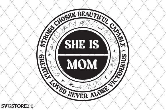 She is Mom SVG: A Heartfelt Graphic for Christian Mom T-Shirt Designs