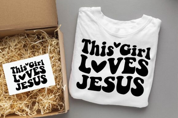 This Girl Loves Jesus Motivational SVG for T-Shirt Designs & Graphics